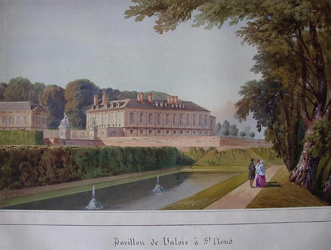 Le château de Saint-Cloud, pavillon de Valois