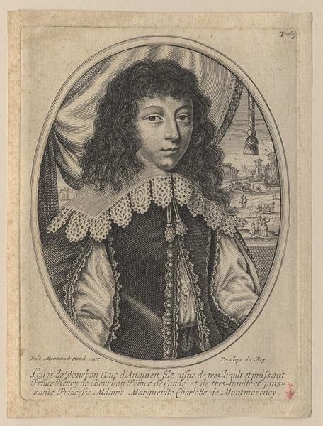 Louys de Bourbon Duc d'Anguien, filz aisné de très-hault et puissant / Prince Henry de Bourbon Prince de Condé et de très haulte et puis-/-sante Princesse Madame Marguerite Charlotte de Montmorency