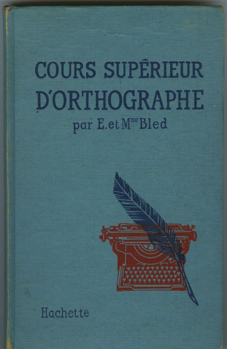 Cours supérieur d'orthographe