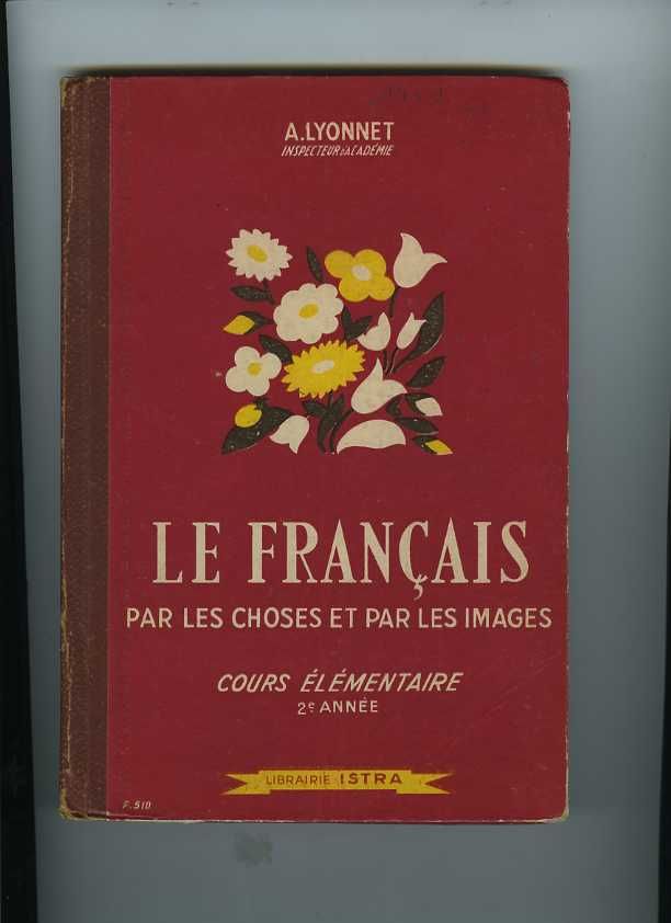 Le Français par les choses et les images cours élémentaire 2e année