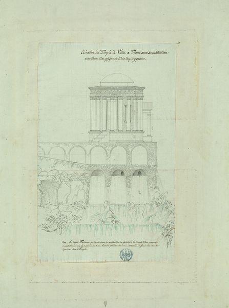 Elévation du temple de Vesta à Tivoli avec les substructions et les chutes d'eau qu'y formait l'Anio lorsqu'il y passait