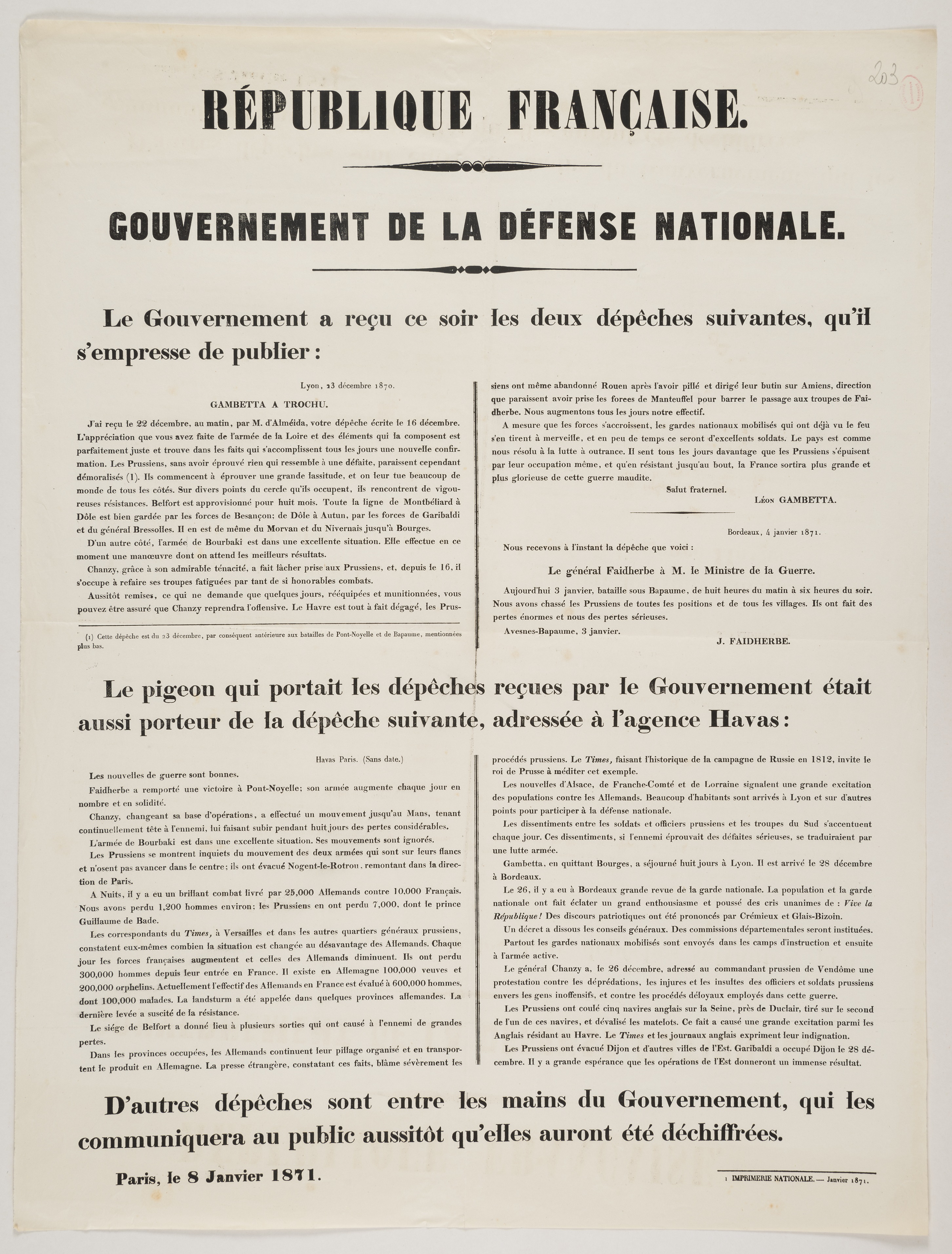 Gouvernement de la défense nationale. [Le Gouvernement a reçu ce soir les deux dépêches suivantes, qu'il s'empresse de publier : Lyon, 23 décembre 1870, Gambetta à  Trochu.]. 8 janvier 1871.