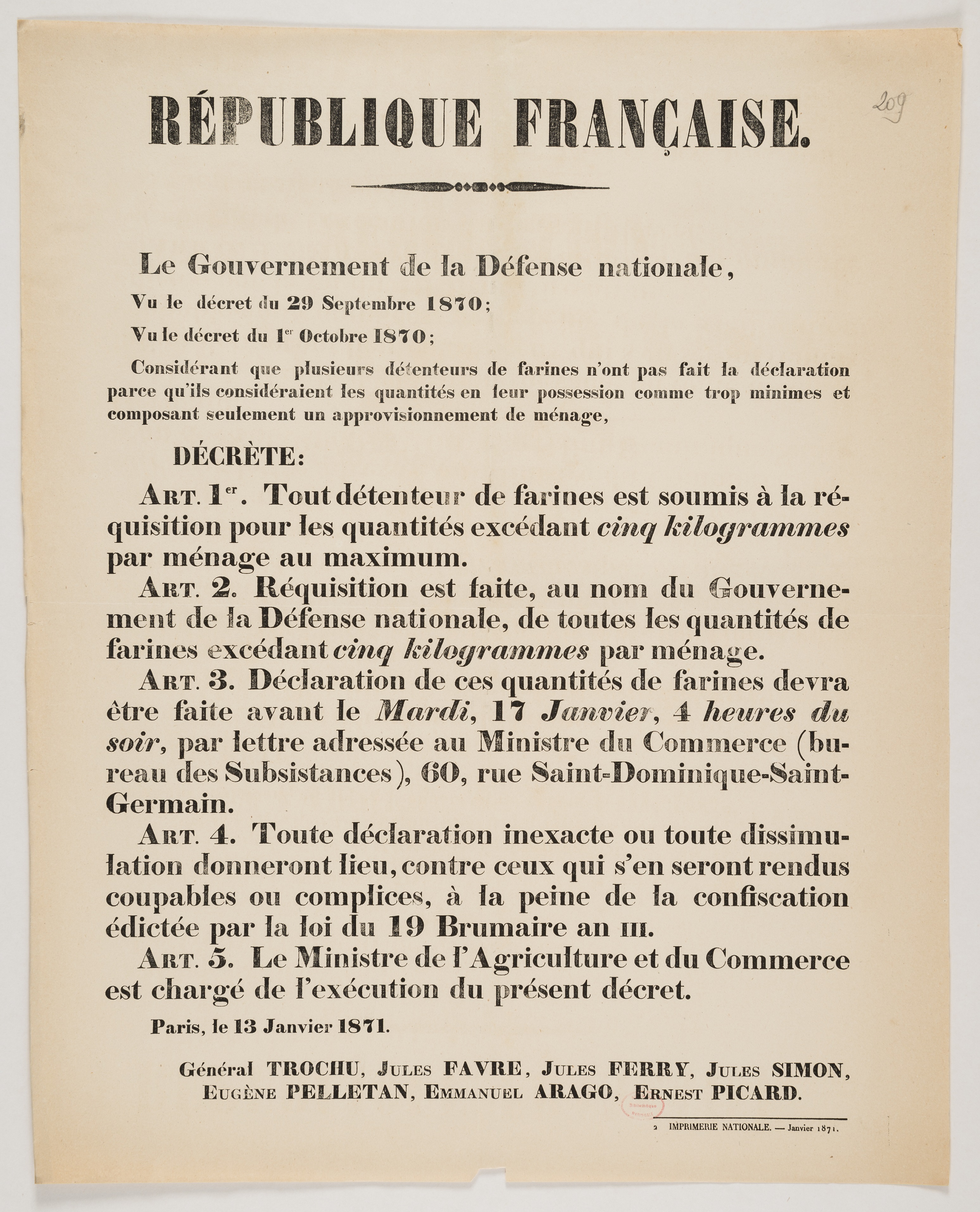[Le Gouvernement de la Défense nationale, vu le décret du 29 septembre 1870 ; vu le décret du 1er octobre 1870, considérant que plusieurs détenteurs de farines n'ont pas fait la déclaration,]. 13 janvier 1871.