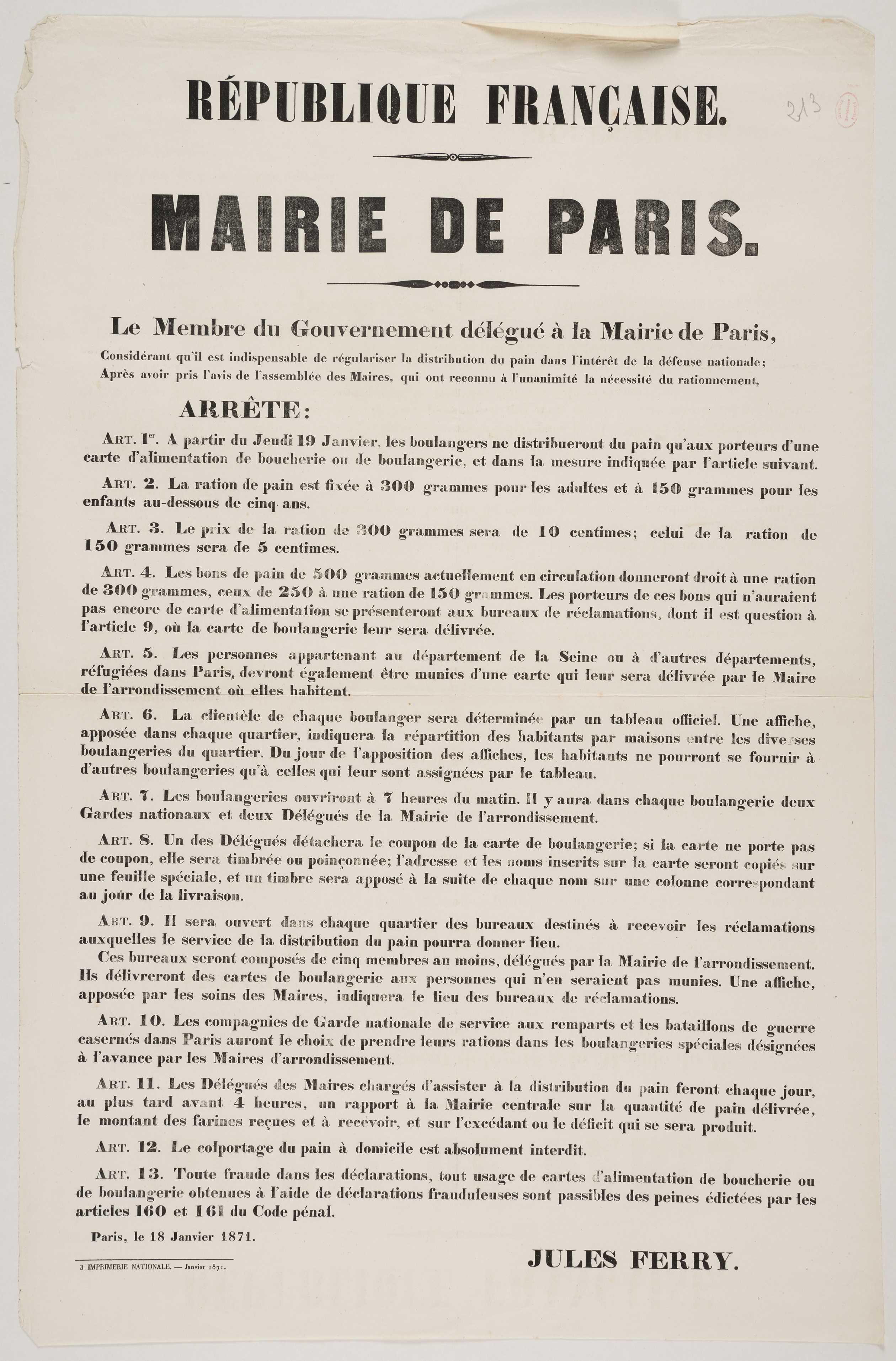 Mairie de Paris. [Le Membre du Gouvernement délégué à  la Mairie de Paris, considérant qu'il est indispensable de régulariser la distribution de pain dans l'intérêt de la Défense nationale,]. 18 janvier 1871.