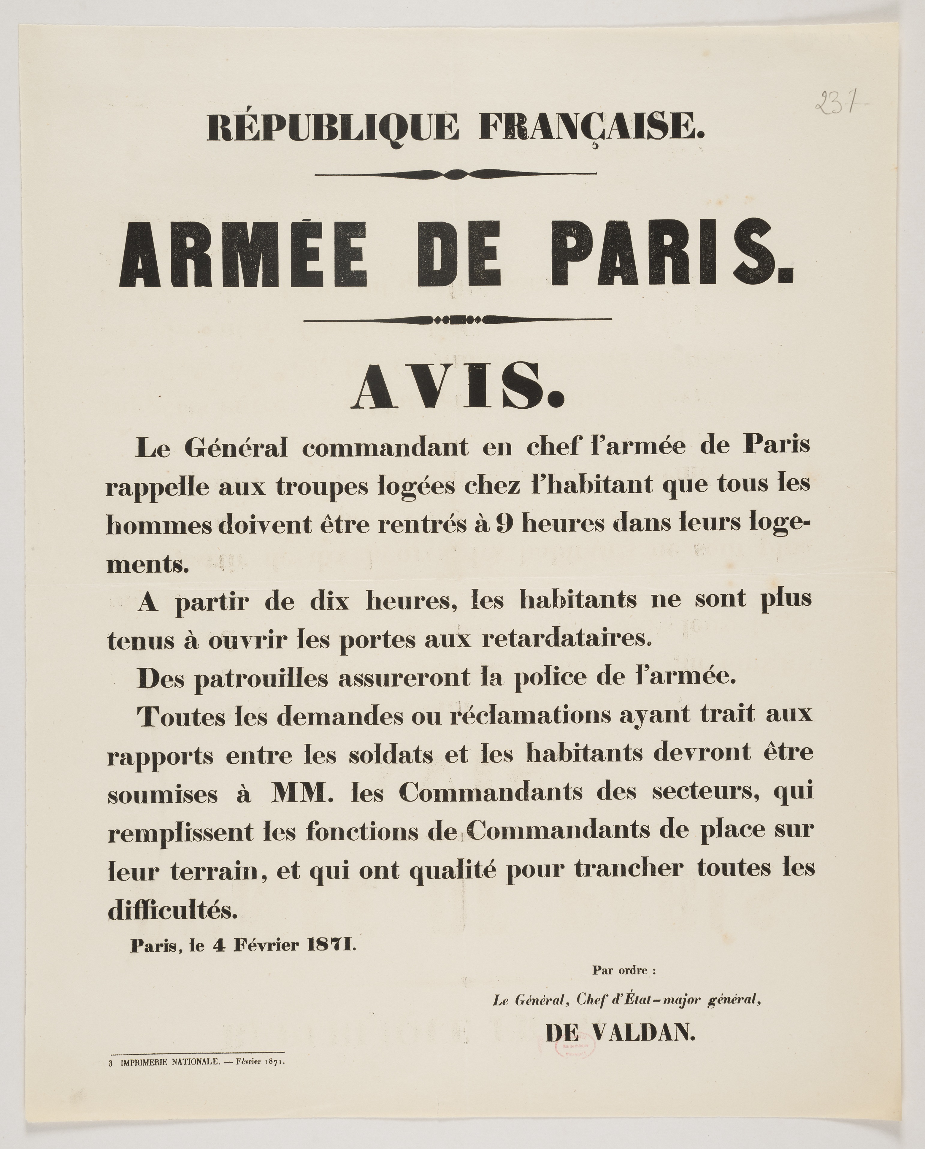 Armée de Paris. Avis. [Le Général commandant en chef de l'armée de Paris rappelle aux troupes logées chez l'habitant que tous les hommes doivent être rentrés à  9 heures dans leurs logements.] 4 février 1871.