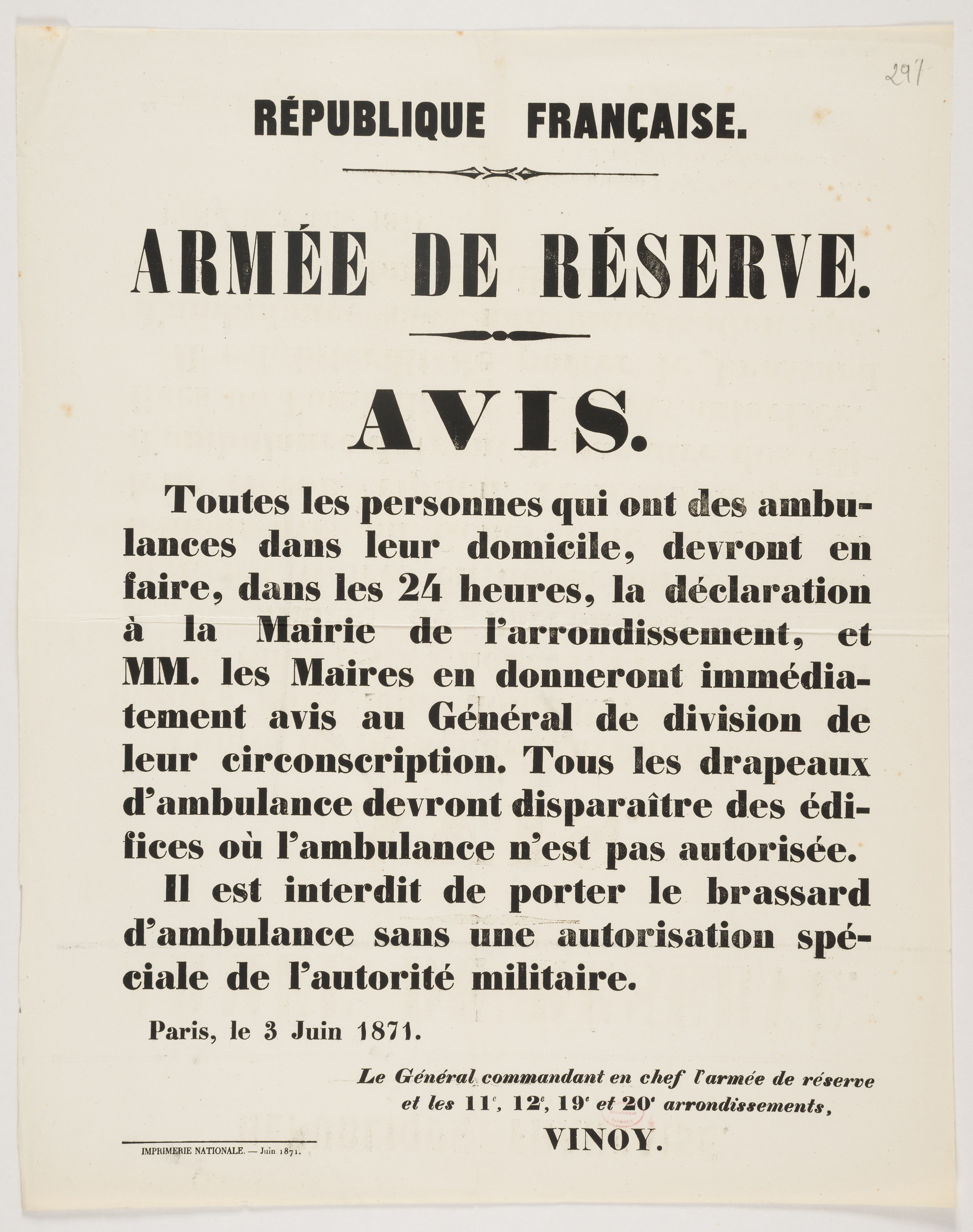 Armée de réservé. Avis. [Toutes les personnes qui ont des ambulances dans leur domicile, devront, dans les 24 heures, en faire la déclaration]. 3 juin 1871.