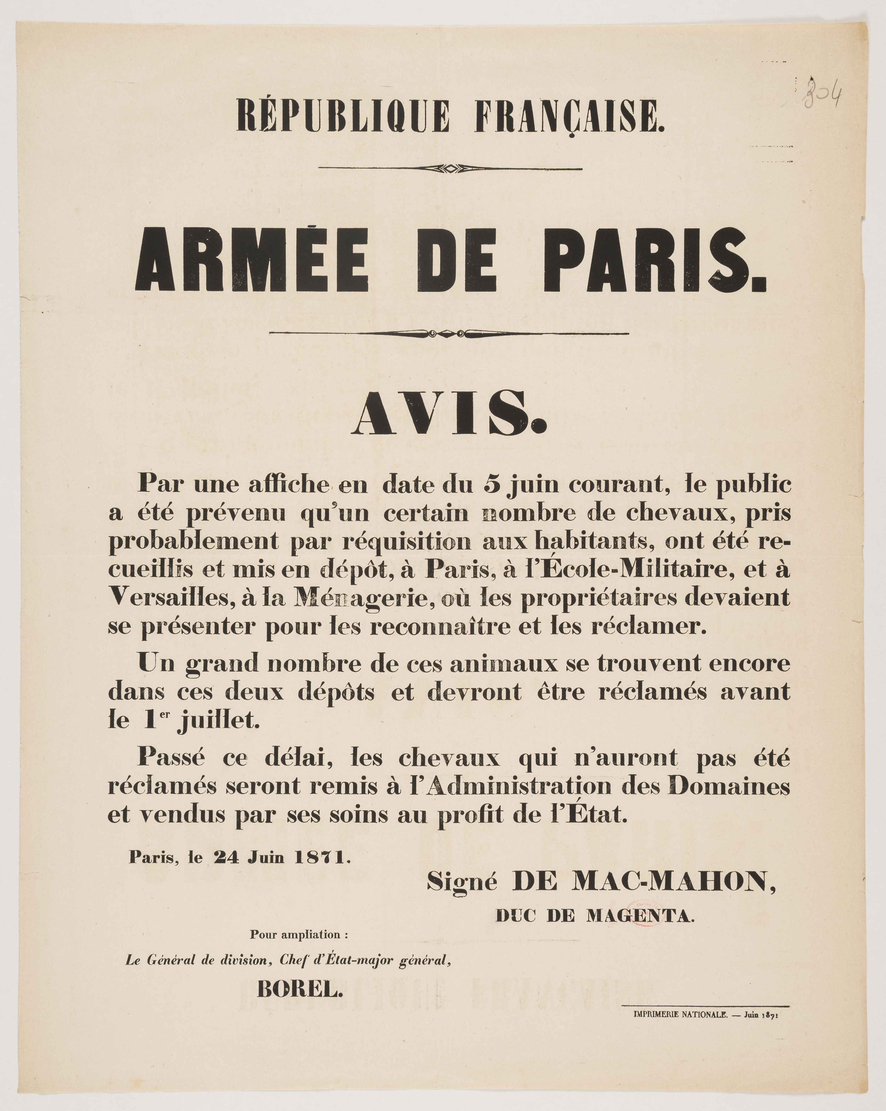 Armée de Paris. Avis. [ Le public a été prévenu qu'un certain nombre de chevaux, pris probablement par réquisition aux habitans, ont été recueillis et mis en dépôt à  Paris]. 24 juin 1871.