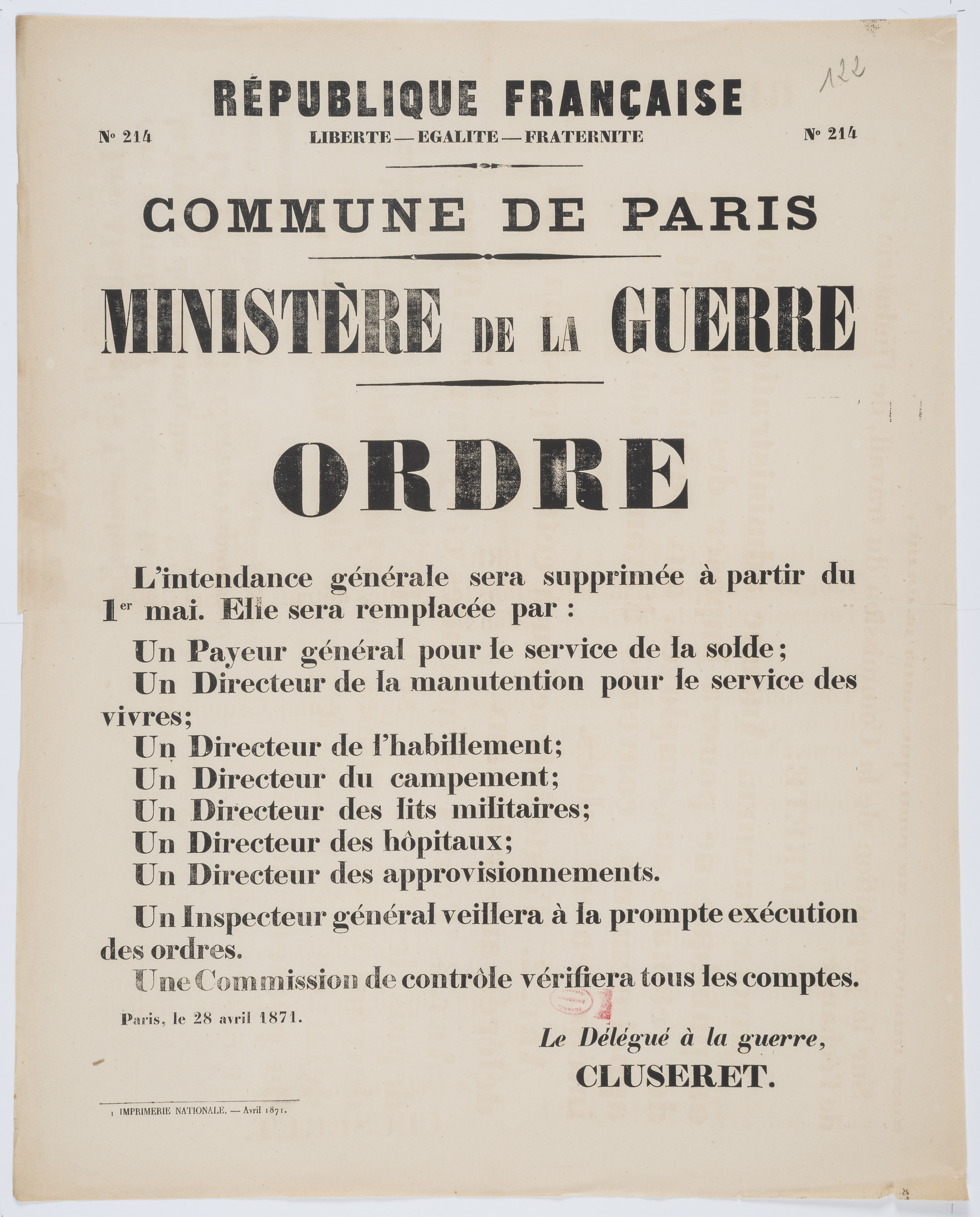 No 214. Ministère de la Guerre. Ordre. [L'Intendance générale sera supprimée à  partir du 1er mai.] 28 avril 1871.