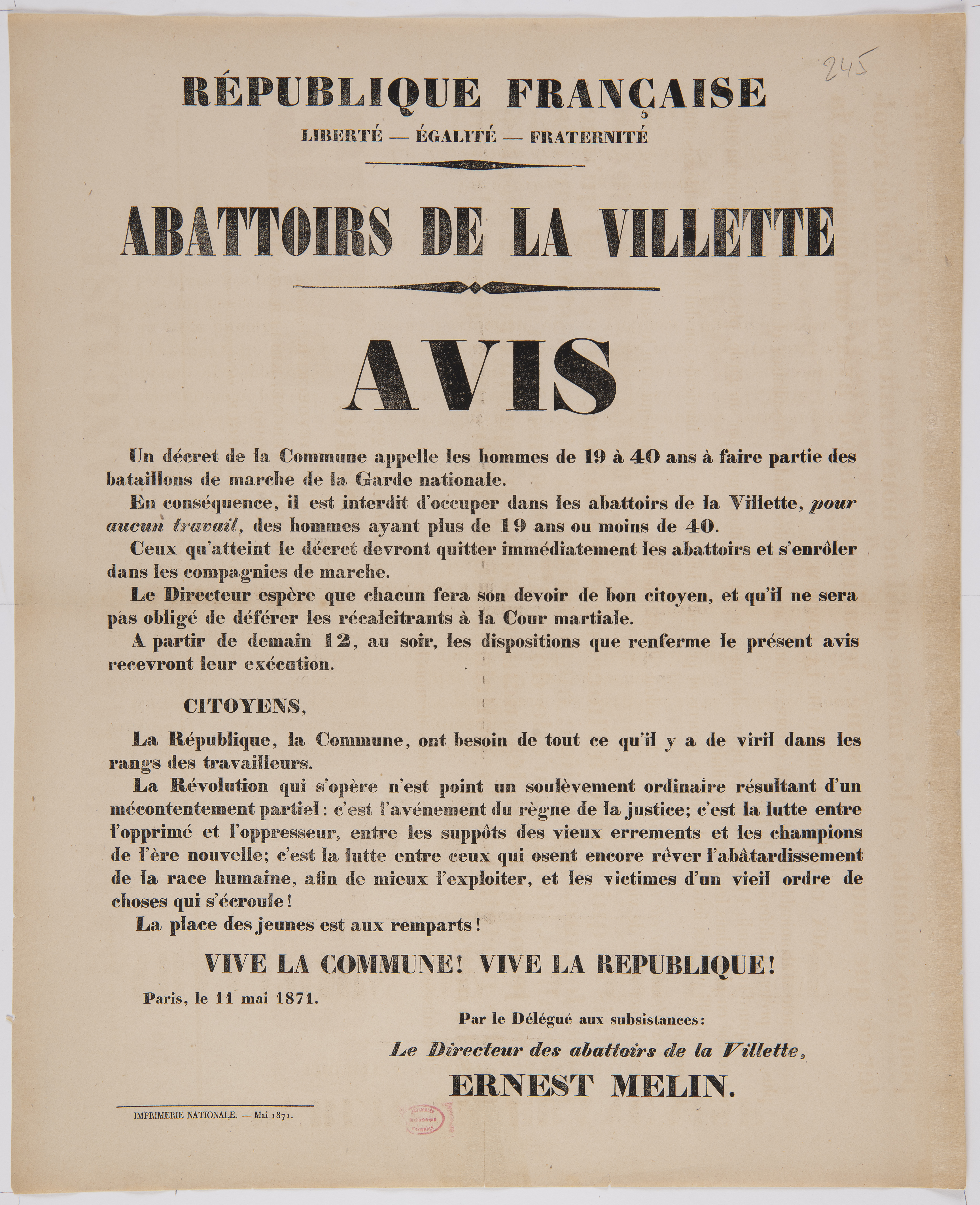 Abattoirs de la Villette. Avis. [Un décret de la Commune appelle les hommes de 19 à 40 ans à faire partie des bataillons de marche de la Garde nationale]. 11 mai 1871.
