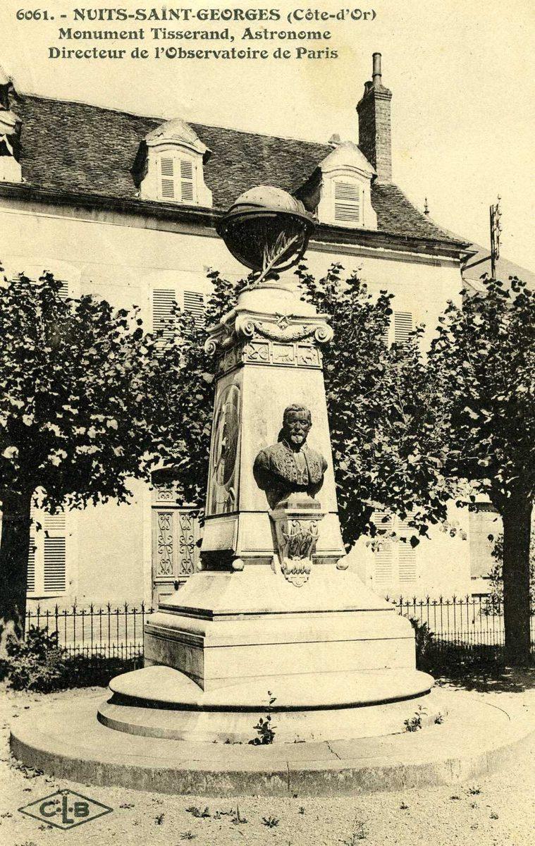 6061. - NUITS-SAINT-GEORGES (Côte-d'Or) Monument Tisserand, Astronome. Directeur de l'Observatoire de Paris (titre inscrit)