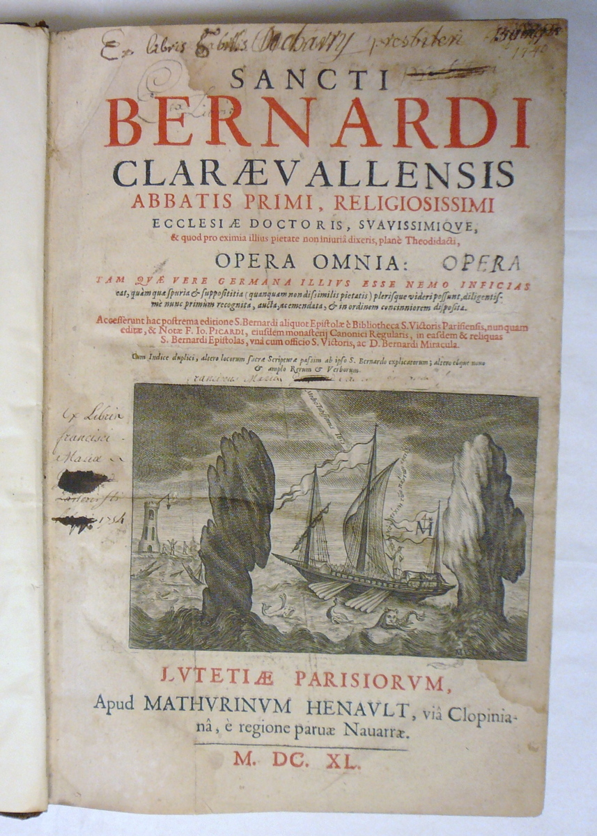 SANCTI/BERNARDI/CLARAEVALLENSIS/ ABBATIS PRIMI,RELIGIOSISSIMI/ ECCLESIAE DOCTORIS,SVAVISSIQUE/ OPERA OMNIA