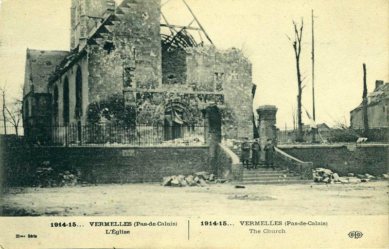 1914-15... VERMELLES (Pas-de-Calais) / L'Eglise / 1914-15.... VERMELLES (Pas-de-Calais) / The church (titre inscrit, anglais)