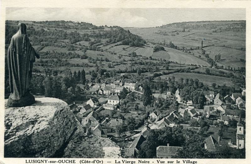 LUSIGNY-sur-OUCHE (Côte-d'Or) - La Vierge Noire - Vue sur le village (titre inscrit)