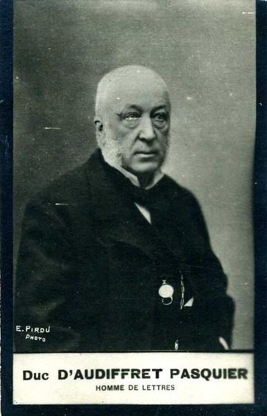 Duc D'AUDIFFRET PASQUIER / HOMME DE LETTRES (titre inscrit)