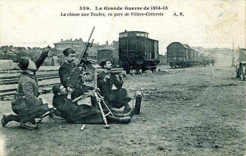 339. La Grande Guerre de 1914-15 / La chasse aux Taubes, en gare de Villers-Cotterêts (titre inscrit)