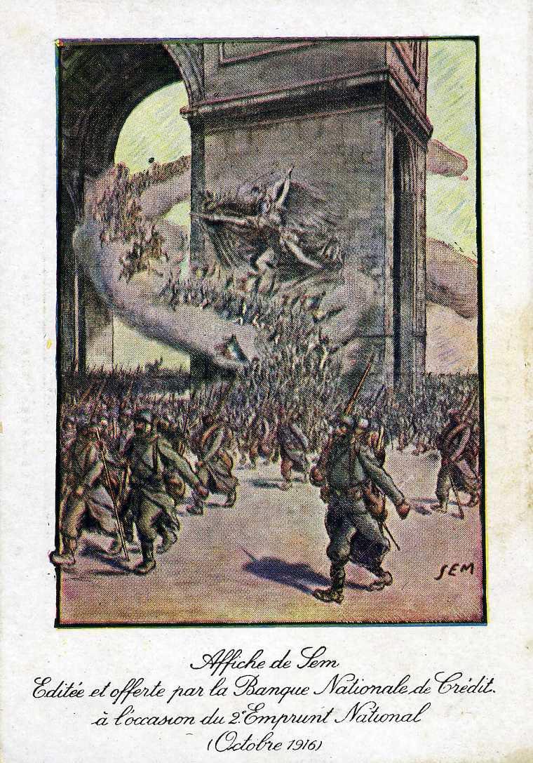 Affiche de Sem, éditée et offerte par la Banque Nationale de Crédit à l'occasion de 2e Emprunt National (Octobre 1916)