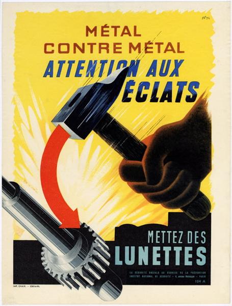 MÉTAL CONTRE MÉTAL, ATTENTION AUX ÉCLATS, METTEZ DES LUNETTES