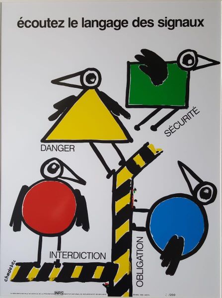 écoutez le langage des signaux/DANGER/SECURITE/INTERDICTION/OBLIGATION