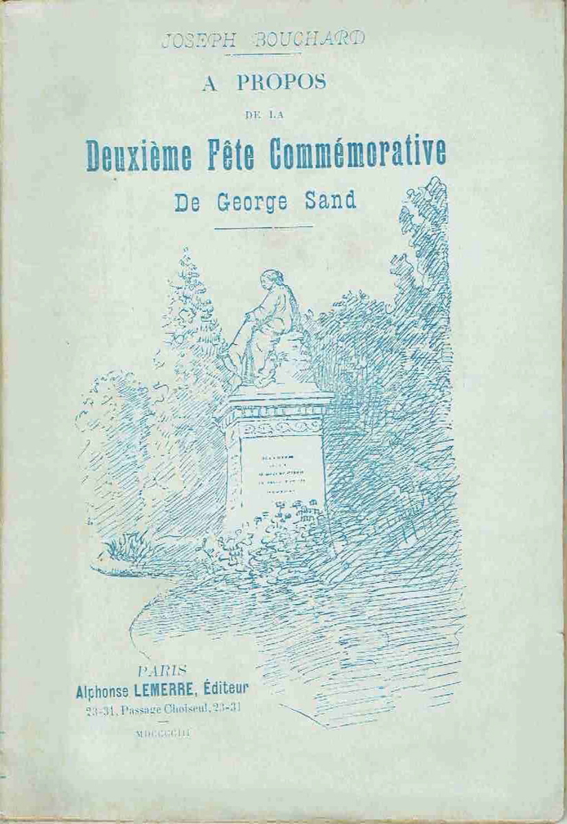 A propos de la deuxième fête commémorative de George Sand
