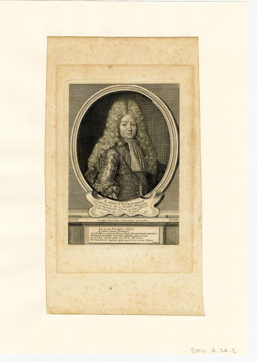 Louis Phélypeaux / Marquis de la Vrillière, Ministre / et Secrétaire d’Etat, ancien Officier / de l’Ordre du St. Esprit. 1723 (titre inscrit)
