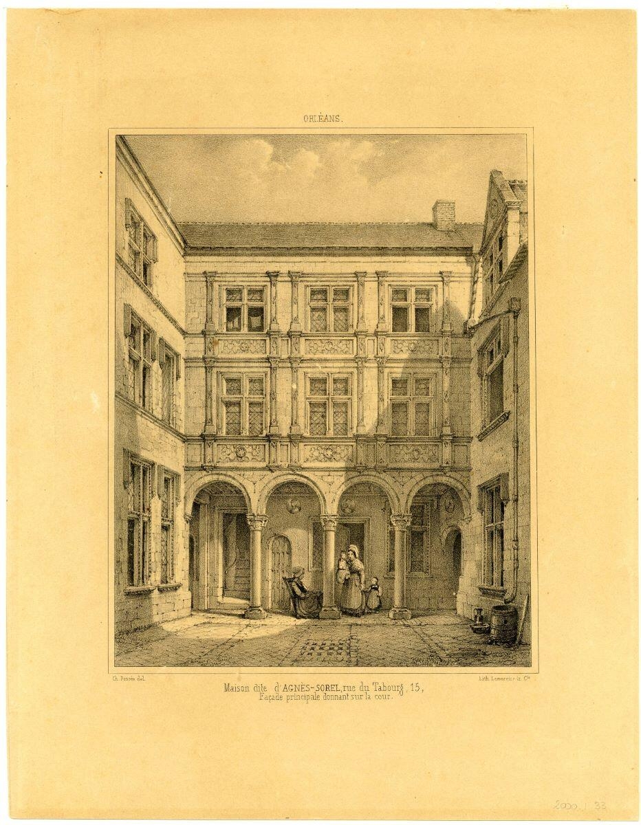 ORLEANS. /  Maison dite d’AGNES SOREL, rue du Tabourg, 15 / Façade principale donnant sur la cour. (titre inscrit)