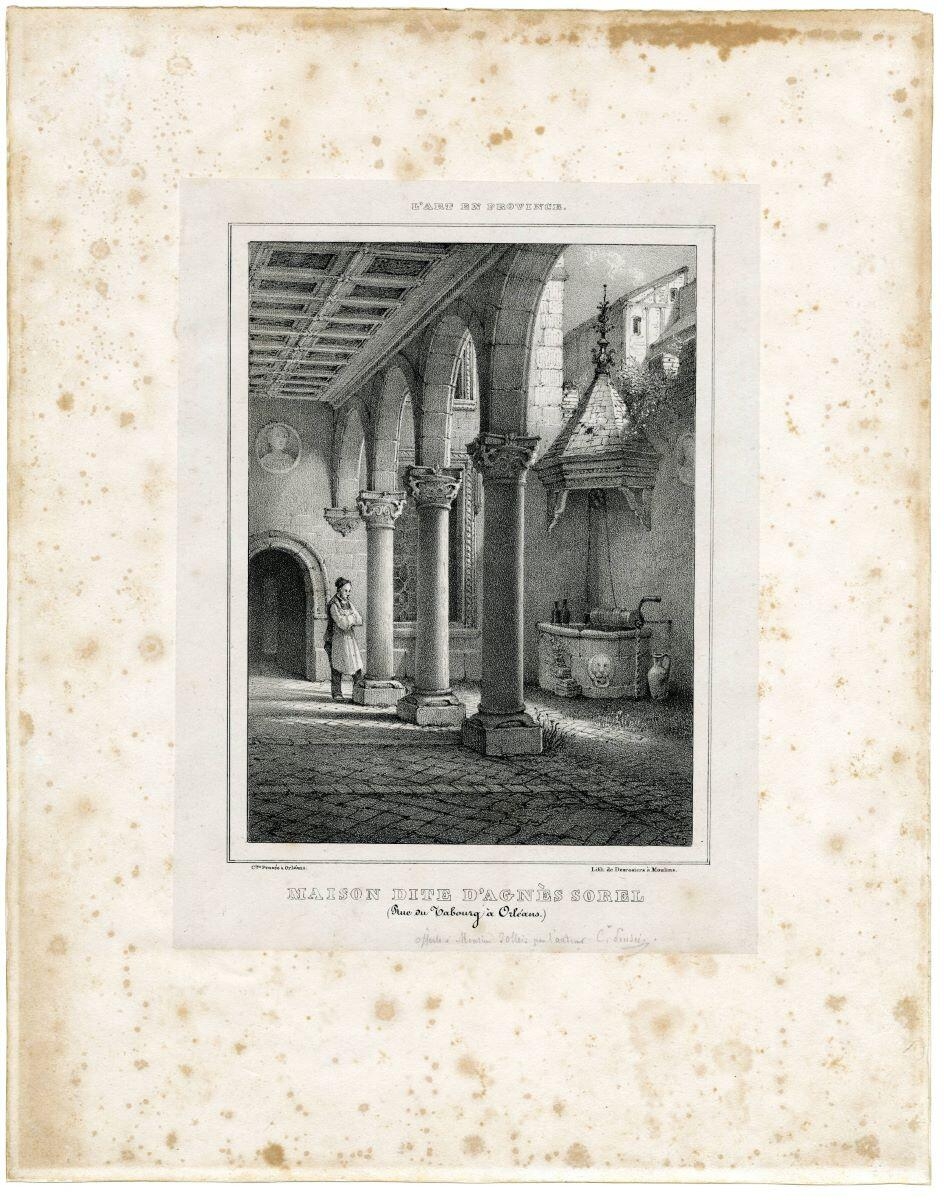 L’art en province / Maison dite d’Agnès Sorel / (Rue du tabourg à Orléans)  (titre inscrit)