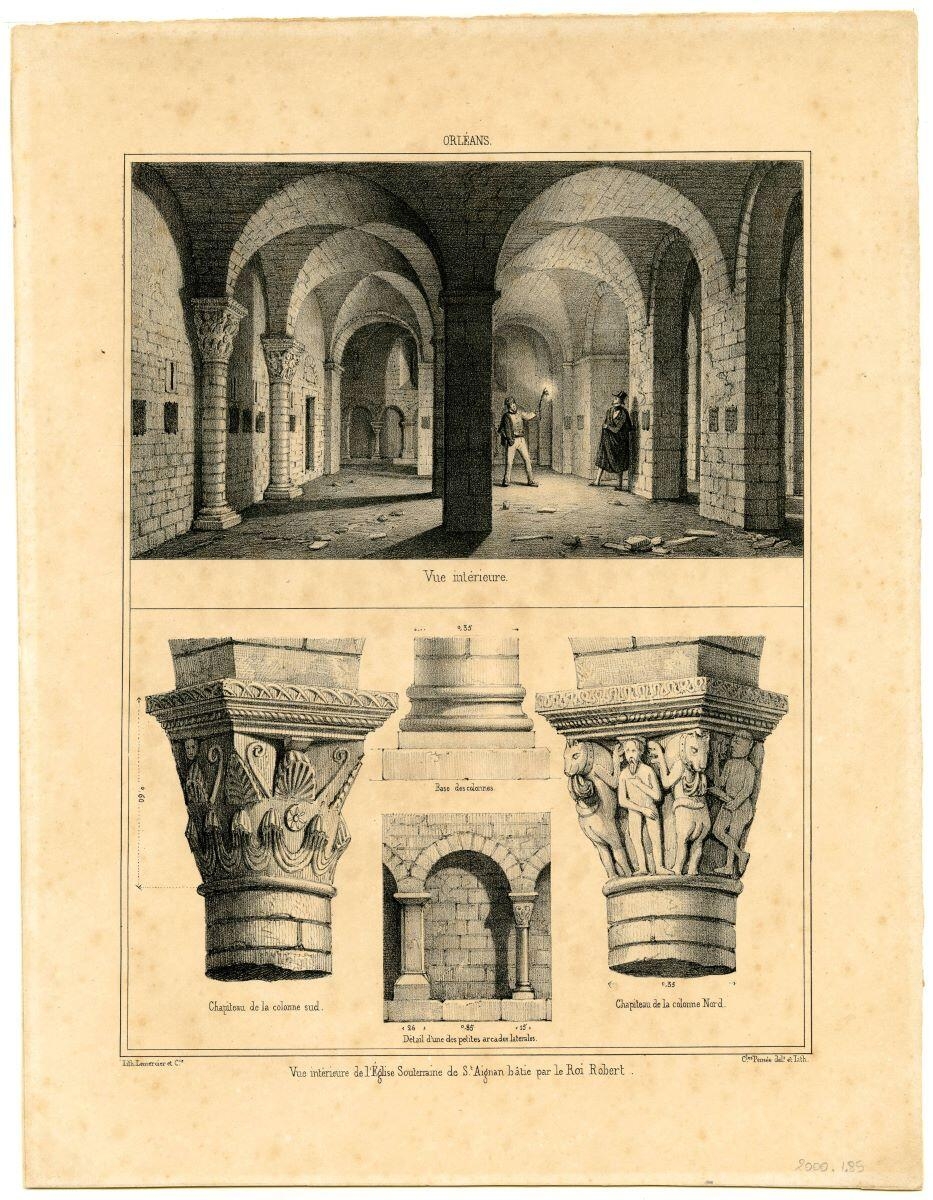 Orléans / Vue intérieure de l’Eglise Souterraine de Saint Aignan bâtie par le Roi Robert. (titre inscrit)