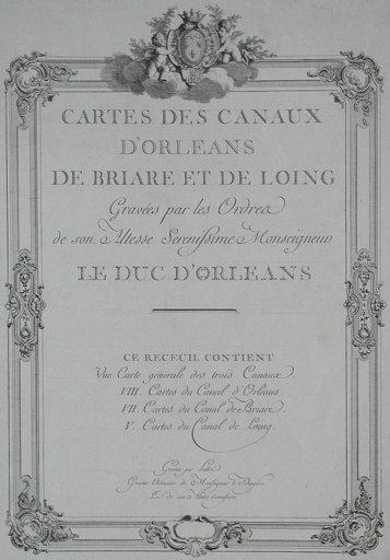 Cartes des canaux / d'OrlEans / de Briare et de Loing (titre inscrit)