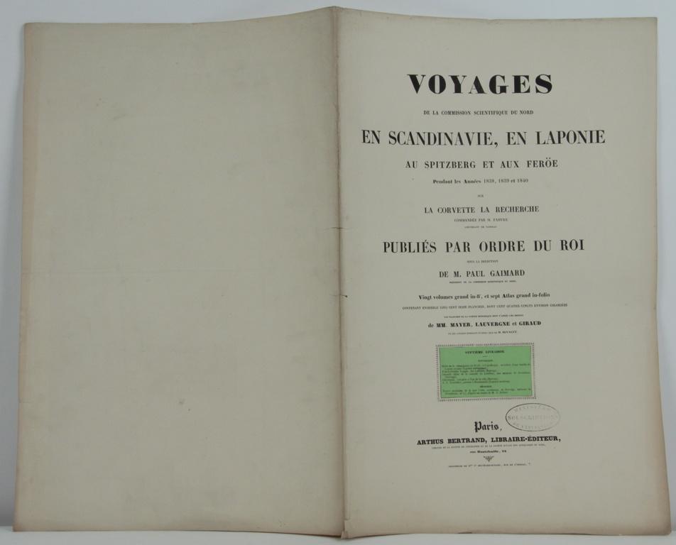 Voyages de la commission scientifique du nord en Scandinavie, en Laponie, au Spitzberg et aux Feröe, tome 7