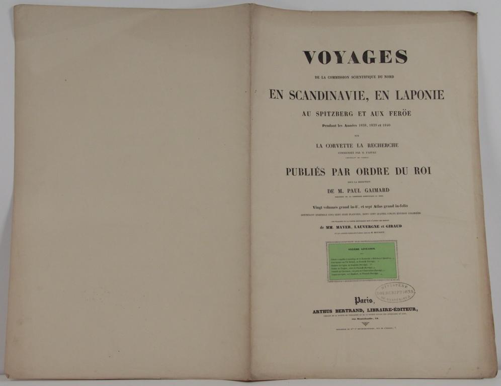 Voyages de la commission scientifique du nord en Scandinavie, en Laponie, au Spitzberg et aux Feröe, tome 11