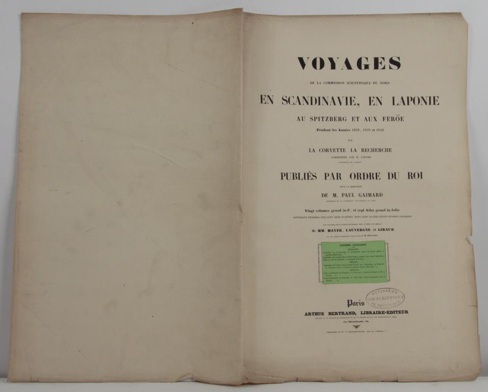 Voyages de la commission scientifique du nord en Scandinavie, en Laponie, au Spitzberg et aux Feröe, tome 16