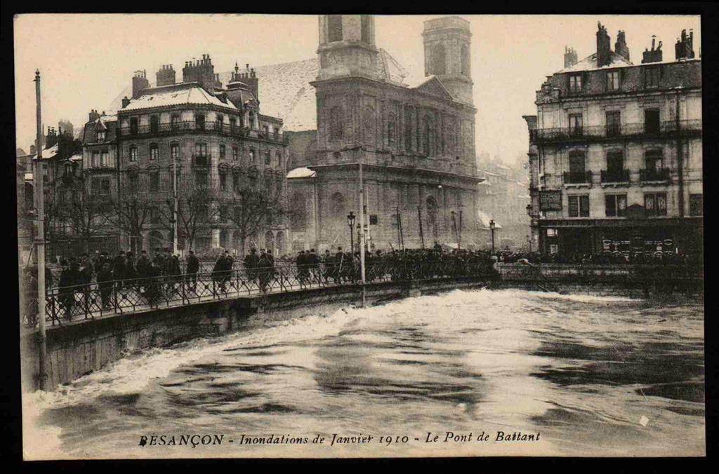 BESANÇON - Inondations de Janvier 1910 - Le Pont de Battant