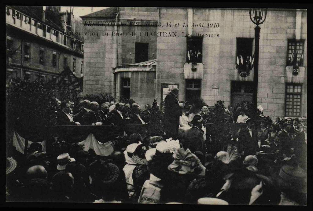 BESANÇON - Fêtes des 13, 14 et 15 Août 1910 - Inauguration du buste de CHATRAN. Les Discours