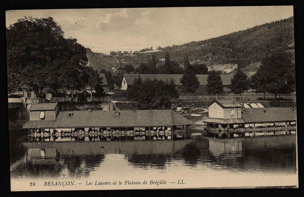 BESANÇON - Les Lavoirs et le Plateau de Brégille
