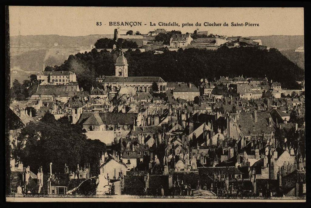 BESANÇON - La Citadelle, prise du Clocher de Saint Pierre