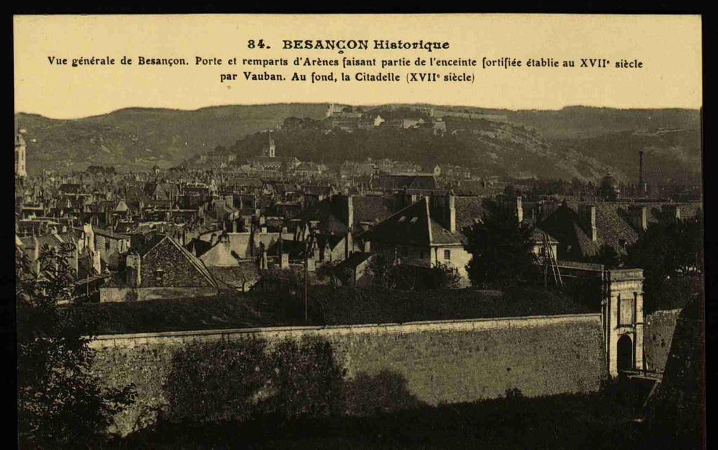 BESANÇON - Vue Générale de Besançon - Porte et remparts d'Arènes