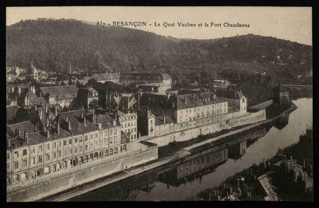 BESANÇON - Le Quai Vauban et le Fort Chaudanne