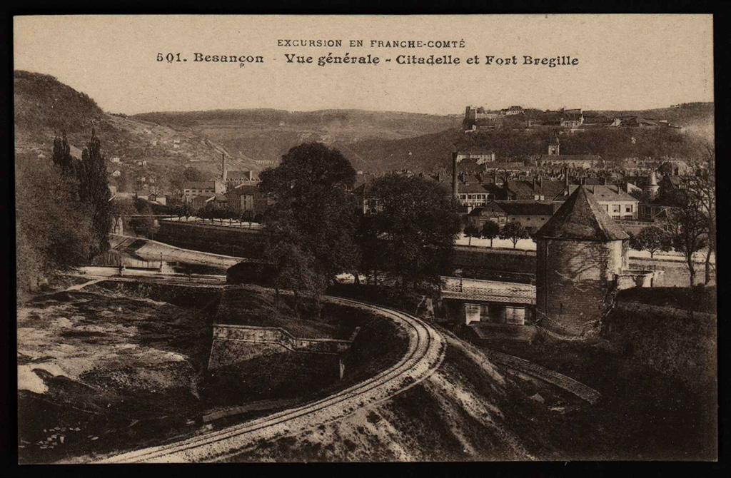Excursion en Franche-Comté - Besançon - Vue Générale - Citadelle et Fort Brégille