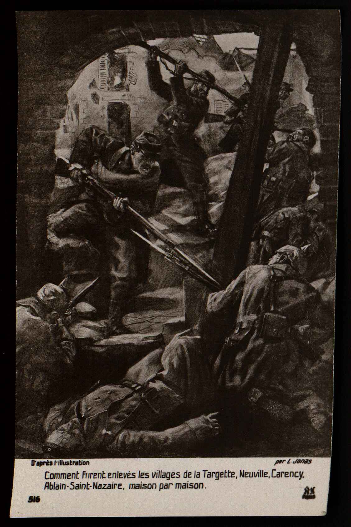 Comment furent enlevés les Villages de la Targette, Neuville, Carency, Ablain-Saint-Nazaire, maison par maison