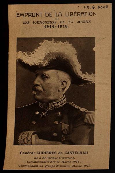EMPRUNT DE LA LIBERATION / LES VAINQUEURS DE LA MARNE 1914-1918 / Général CURIERES de CASTELNAU