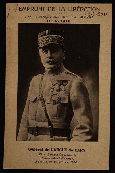 EMPRUNT DE LA LIBERATION / LES VAINQUEURS DE LA MARNE 1914-1918 / Général de LANGLE de CARY