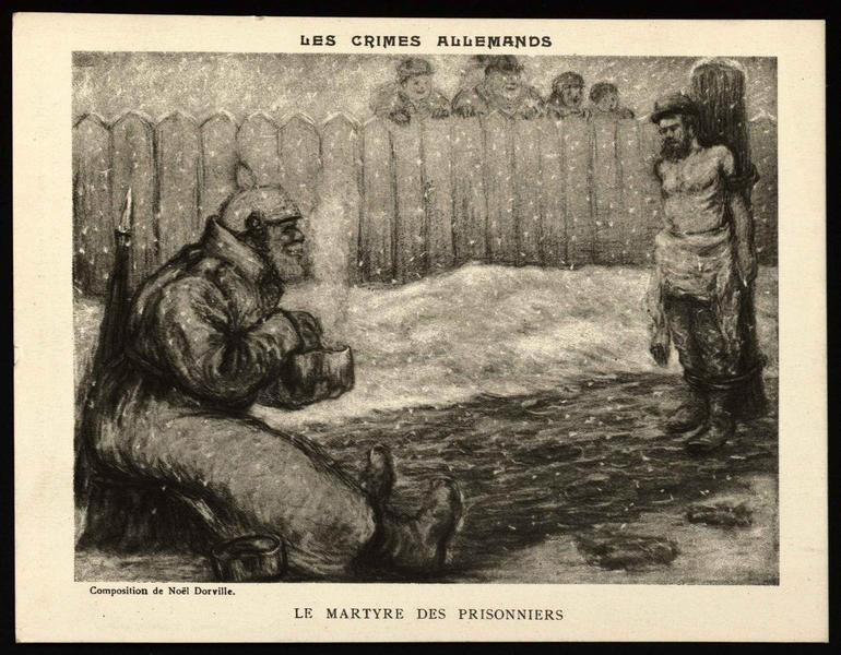 LES CRIMES ALLEMANDS / LE MARTYRE DES PRISONNIERS