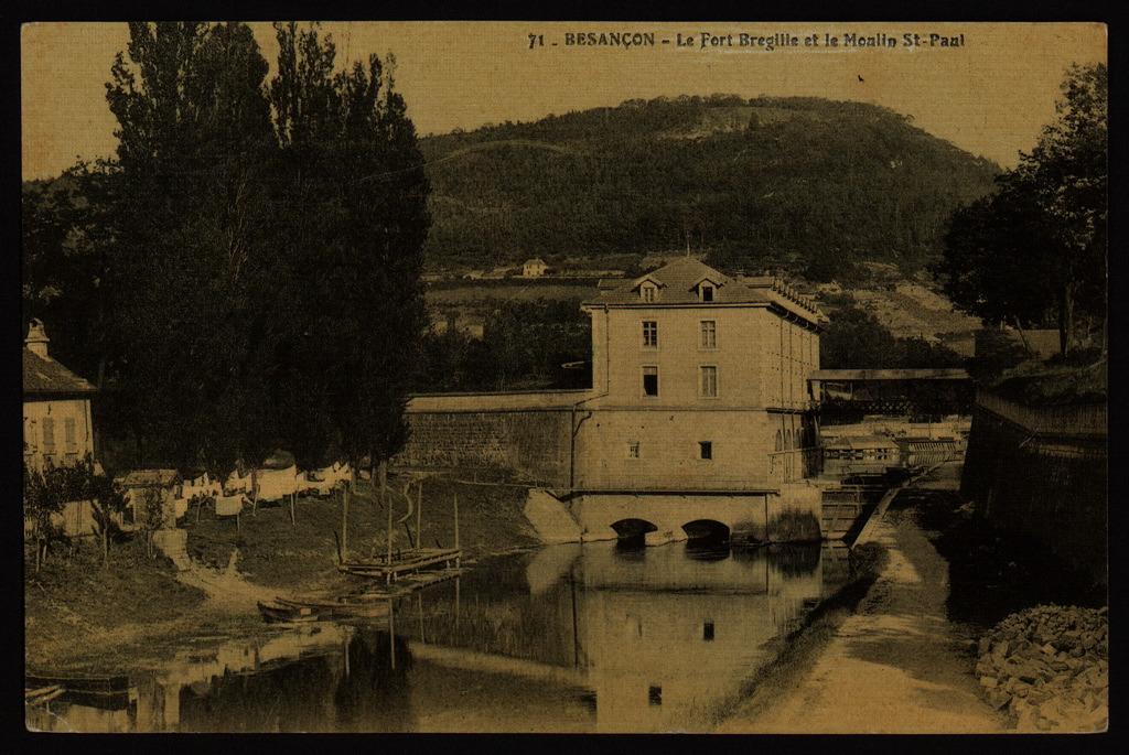 BESANÇON - Le Fort Bregille et le Moulin St-Paul