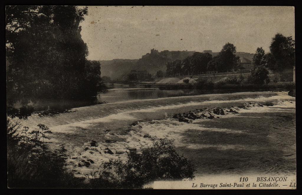 BESANÇON - Le Barrage St Paul et la Citadelle