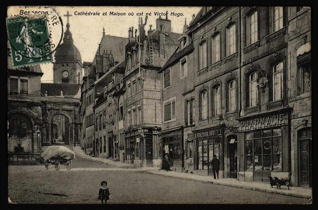 Besançon - Cathédrale et Maison où est né Victor Hugo.