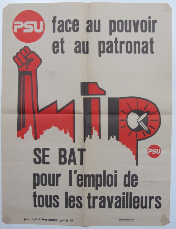 face au pouvoir/ et au patronat/ LIP/ SE BAT/ pour l'emploi de/ tous les travailleurs
