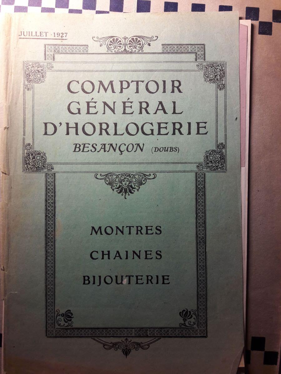 Comptoir général d'horlogerie / Besançon (Doubs) / Montres / chaînes / bijouterie