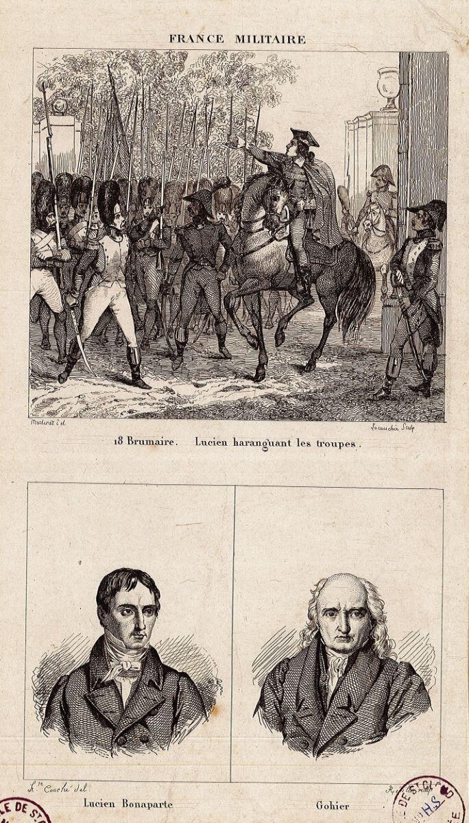 France Militaire / 18 Brumaire. Lucien haraguant les troupes / Lucien Bonaparte / Gohier