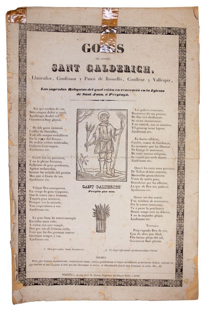 Goigs del glorios Sant Galderich llaurador, confessor y patro de Rossello, Conflent y Vallespir las sagrades reliquias del qual estan en veneracio en la iglesia de Sant Joan de Perpinyà