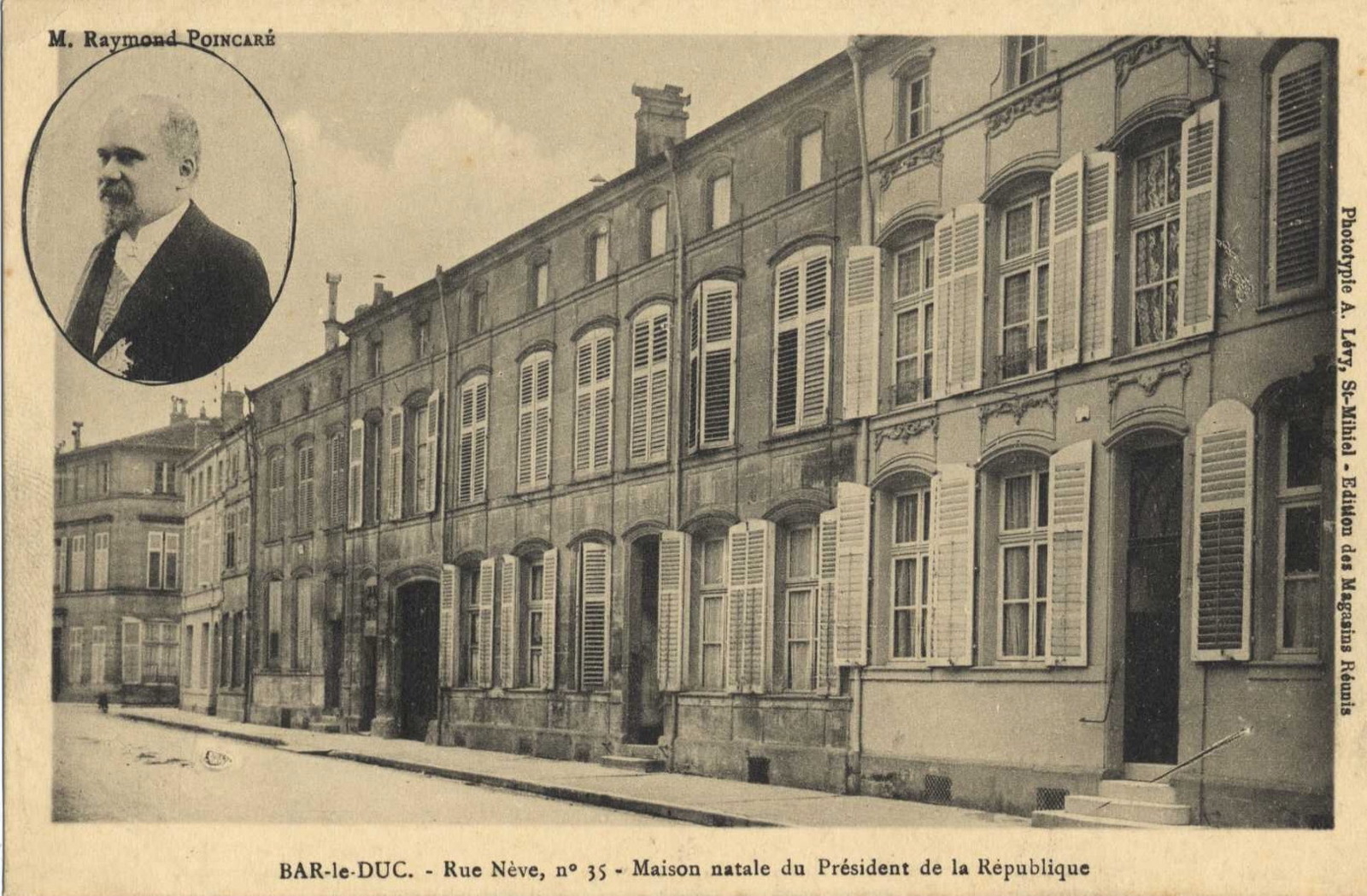 Maison natale de Raymond Poincaré à Bar-le-Duc Rue Nève N°35